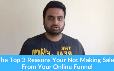 The Top 3 Reasons Your Not Making Sales From Your Online Funnel …Plus What To Do Different To Get Sales In Your Funnels