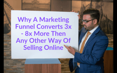 Why Funnels Increase Conversion By Between 3x – 8x More Then Any Other Way Of Selling